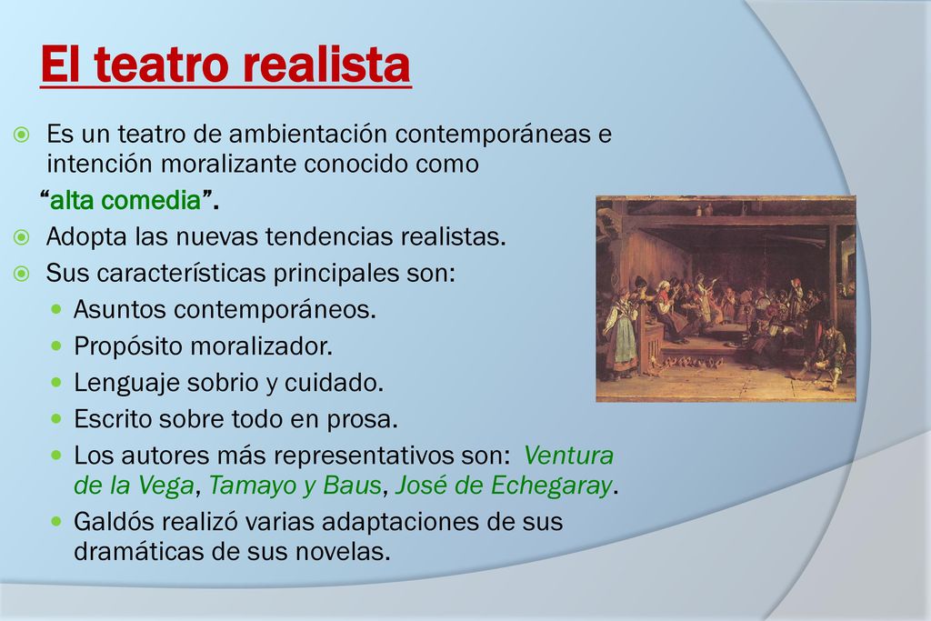 Teatro naturalista online caracteristicas